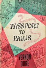 book cover: "Passport to Paris, an Autobiography" by Vernon Duke